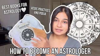 How to become an astrologer  Best books and Vedic practices for astrology 🤍 [upl. by Barbara-Anne]