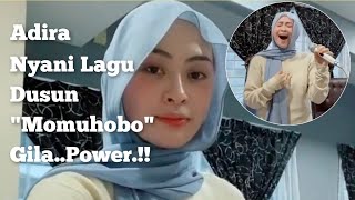 Adira Suhaimi Cover Lagu Momuhobo Elica Mentor  Mantap [upl. by Neehsar]