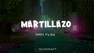 Dani Flow  MARTILLAZO ll LETRA [upl. by Elaen]