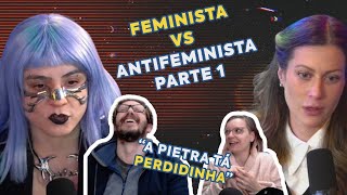 FEMINISTA VS ANTIFEMINISTA PARTE 1  PIETRA BERTOLAZZI E SELVA VAROTTO  Corte Misa e Maria [upl. by Lemmuela6]