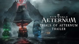 New World Aeternum  Trials of Aeternum Trailer [upl. by Froemming]