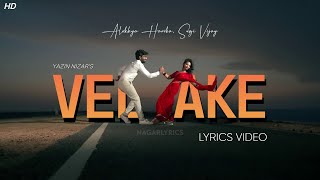 Vellake Lyrics Video  Alekhya Harika  Vinay Shanmukh  Sugi Vijay  Telugu Songs 2023 [upl. by Schindler]