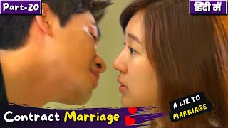 Part20  Contract Marriage Korean Drama 💕  Fake Marriage  Drama Explained in Hindi  Korean drama [upl. by Pattie]