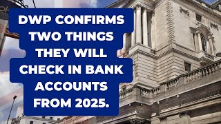 DWP Reveals 2 Key Bank Account Checks Starting 2025 – What Pensioners Need to Know [upl. by Gusba]