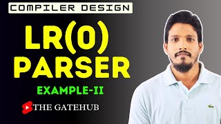 LR0 parser  Example 2  LR0 parsing table  Compiler Design [upl. by Lodhia]