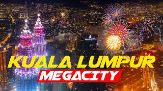 KUALA LUMPUR 2023  HELLO MEGACITY [upl. by Hayman]