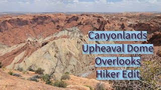 Canyonlands Upheaval Dome Hikers Edit [upl. by Nosnhoj]