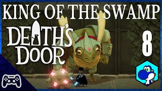 Deaths Door  Episode 8  King of Frogs [upl. by Joette710]