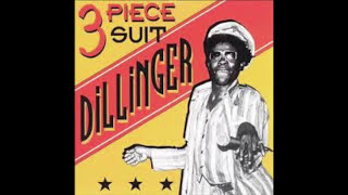 Dillinger  3 Piece Suit Full Album [upl. by Jacquelin400]