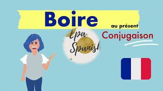 Verbe BOIRE au présent  Verbos en francés  Learn French [upl. by Ettari]