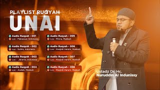 🎧 PLAYLIST RUQYAH UNAI 2022 [upl. by Ahseneuq949]