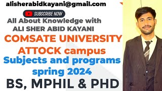 COMSATS UNIVERSITY ATTOCK Campus Admission Spring 2024 and important datesAttock comsats hec [upl. by Tammie]