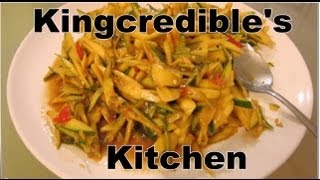 Kingcredibles Kitchen  Mango Som Tom Lao Spicy Mango Salad Lao Recipe [upl. by Aneek]