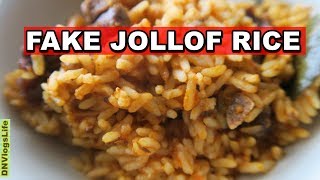 Fake Nigerian Jollof Rice Recipe  DNVlogsLife [upl. by Nebra]