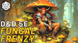 Fungal Frenzy A Unique Striker Druid Barbarian  DampD 5e [upl. by Nus]