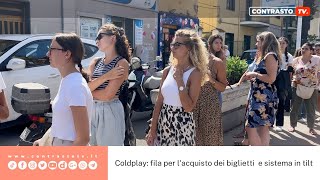 Aversa Coldplay fila per lacquisto dei biglietti 250822 [upl. by Natty]