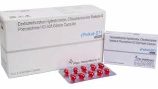 Pelkof SF Capsule Dextromethorphan Hydrobromide Chlorpheniramine Maleate amp Phenylephrine [upl. by Thalassa]