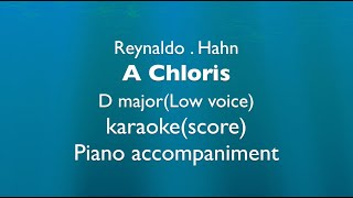 quotA Chlorisquot R Hahn D majorLow voice Piano accompanimentBacking track karaokescore [upl. by Elohc241]