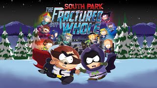 Vs Raisins Girls  South Park The Fractured but Whole Music Extended [upl. by Stephan]