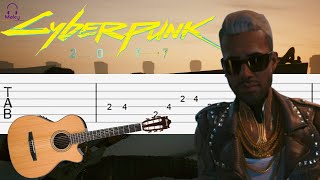 CyberPunk 2077  Kerrys Song Guitar Tabs [upl. by Azar]