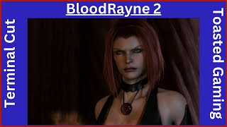 Terminal Cut Is The Best Way To Play BLOODRAYNE 2 [upl. by Coheman76]