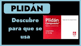 Plidán ¿Qué es y para qué sirve [upl. by Schapira]