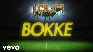 Loufi  Bokke Visualizer [upl. by Arracat]