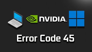 How to Fix NVIDIA Graphics Card Not Detected Error 45 [upl. by Wendel]