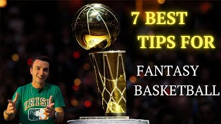 Best 7 Tips For Fantasy Basketball [upl. by Aipotu466]