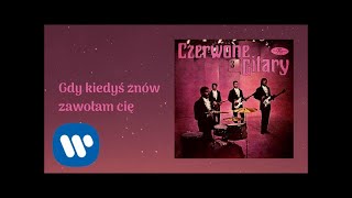 Czerwone Gitary  Gdy kiedyś znów zawołam cię Official Audio [upl. by Renrag827]