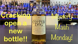 Copper Dog Speyside Blended Malt Scotch Whiskey Mystery Mash Monday [upl. by Fee141]