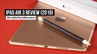 Apple iPad Air 3 Review 2019 [upl. by Hellene]