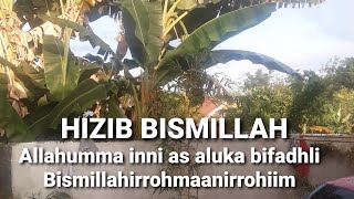 Hizib BISMILLAH [upl. by Rinaldo544]