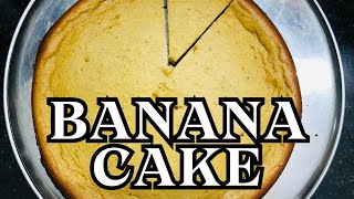 BANANA CAKE  BANAN CAKE RECIPE  CAKE MAKING WITHOUT OVEN AND BEATER  HOW TO MAKE BANANA CAKE [upl. by Klecka]