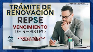 Guía de Trámite de Renovación REPSE Vigencia y Vencimiento de Registro  Requisitos y Requerimientos [upl. by Winter814]