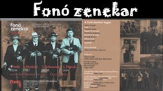 Fonó zenekar  Táncházi slágerek  teljes album [upl. by Ynafit206]