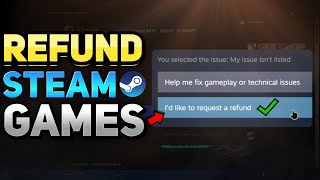 How to Refund Games on Steam to Your Steam Wallet Tutorial [upl. by Klaus]