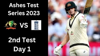 Ashes Test Series 2023 2nd Test Day 1 Highlights  Aus vs Eng [upl. by Hnahym]