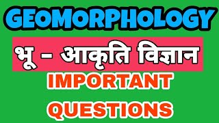 Geomorphology MCQ for TgtPgtNetGICUgc Assistant Professor  भूआकृति विज्ञान [upl. by Kenison710]