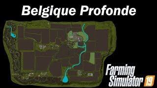 Farming Simulator 19  Map First impression  Belgique Profonde [upl. by Erny]