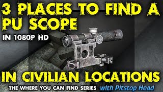 3 Places to Find a PU Scope in Civilian Locations  DayZ Standalone [upl. by Eissoj]