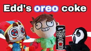 Digital friends Edds oreo coke [upl. by Atinehc]