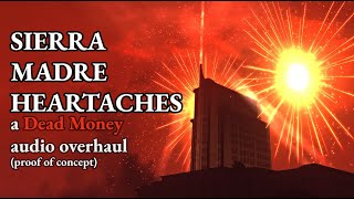 CONCEPT Sierra Madre Heartaches  A Dead Money Ambient Overhaul [upl. by Tatianas834]