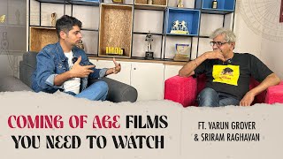 Sriram Raghavan x Varun Grover  Coming of Age Films [upl. by Haeluj]