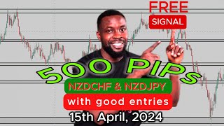 FREE 500 PIPs Signal on NZDCHF and NZDJPY With Good entries 15 April 2024 [upl. by Alvar]