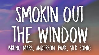 Bruno Mars Anderson Paak Silk Sonic  Smokin Out The Window Lyrics [upl. by Doralin205]