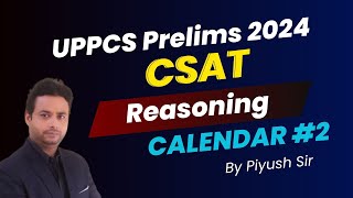 CSAT Reasoning for IAS Prelims  Calendar  Part 02  UPSC Prelims 2024 [upl. by Festus]