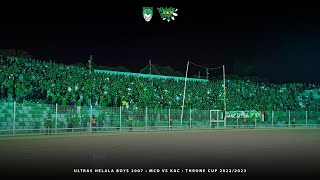 ULTRAS HELALA BOYS 2007  MCO VS KAC  THRONE CUP 20222023 [upl. by Sulohcin369]