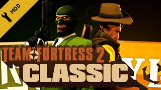 TEAM FORTRESS 2 CLASSIC [upl. by Brittnee]