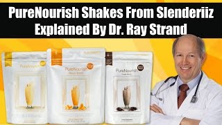 PureNourish Shakes From Slenderiiz Weight Management System Explained by Dr Strand [upl. by Clovis]